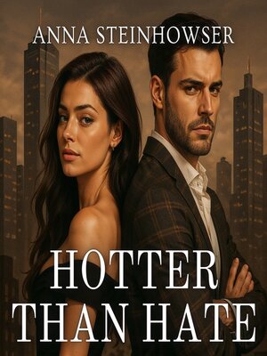 cover image of Hotter Than Hate